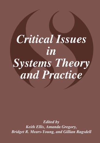 Critical Issues in Systems Theory and Practice (Language of Science)