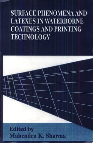 Surface Phenomena and Latexes in Waterborne Coatings and Printing Technology