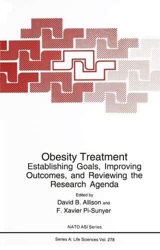Obesity Treatment Establishing Goals, Improving Outcomes, and Reviewing the Research Agenda