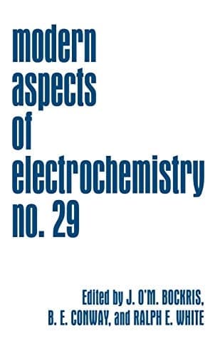 Modern Aspects of Electrochemistry Volume 29