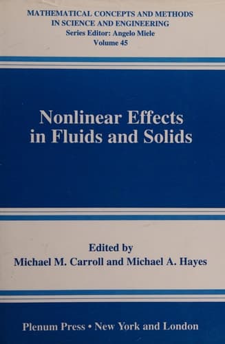 Nonlinear Effects in Fluids and Solids