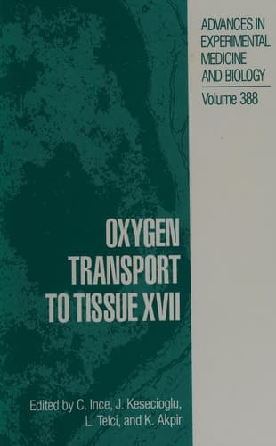 Oxygen Transport to Tissue XVII