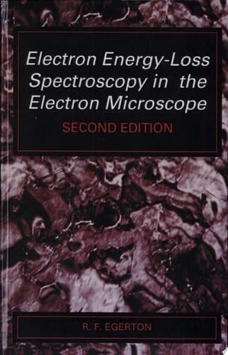 Electron Energy-Loss Spectroscopy in the Electron Microscope