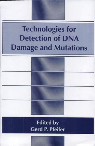 Technologies for Detection of DNA Damage and Mutations