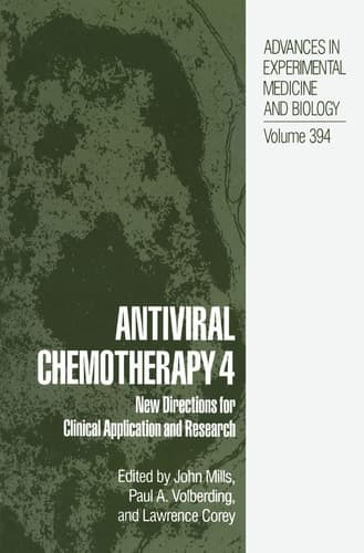 Antiviral Chemotherapy 4 New Directions for Clinical Application and Research