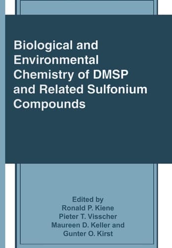 Biological and Environmental Chemistry of DMSP and Related Sulfonium Compounds (The Language of Science)