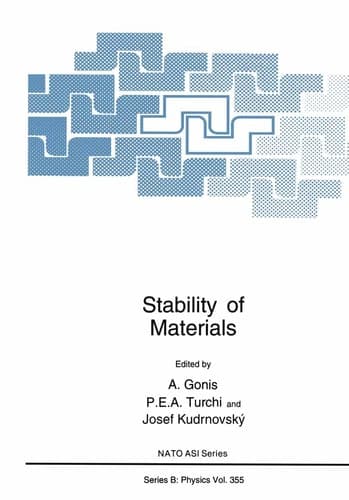 Stability of Materials (Nato Science Series B:)