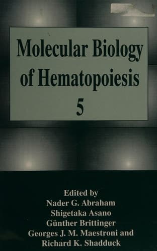 Molecular Biology of Hematopoiesis 5
