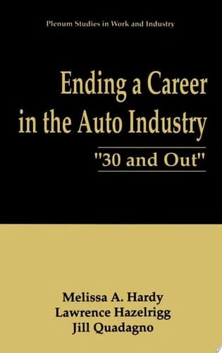 Ending a Career in the Auto Industry “30 and Out”