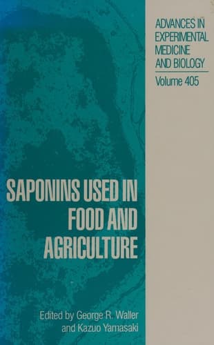 Saponins Used in Food and Agriculture