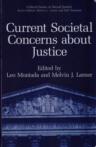 Current Societal Concerns about Justice