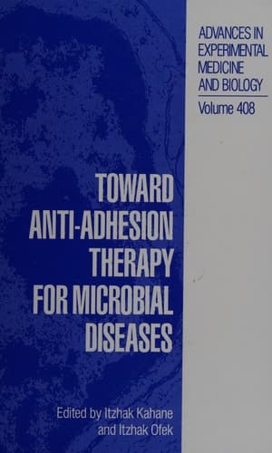 Toward Anti-Adhesion Therapy for Microbial Diseases