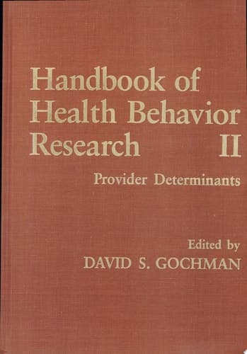 Handbook of Health Behavior Research II Provider Determinants