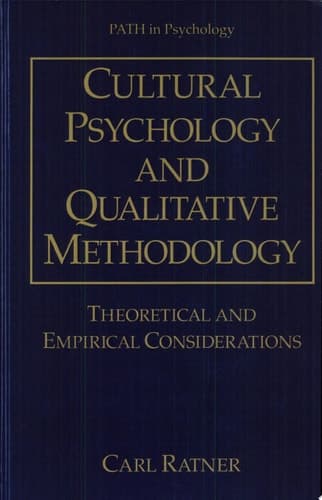 Cultural Psychology and Qualitative Methodology Theoretical and Empirical Considerations