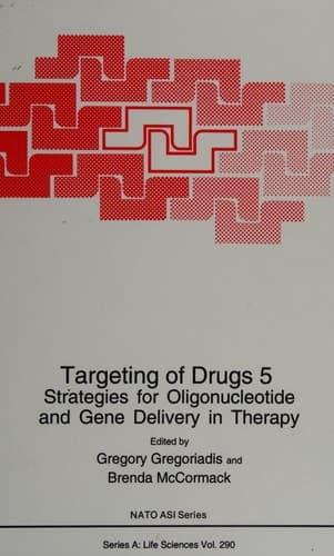 Targeting of Drugs 5 Strategies for Oligonucleotide and Gene Delivery in Therapy