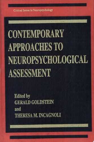 Contemporary Approaches to Neuropsychological Assessment