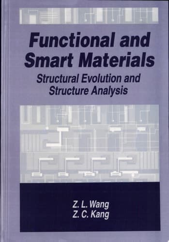 Functional and Smart Materials Structural Evolution and Structure Analysis