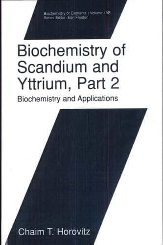 Biochemistry of Scandium and Yttrium, Part 1: Physical and Chemical Fundamentals