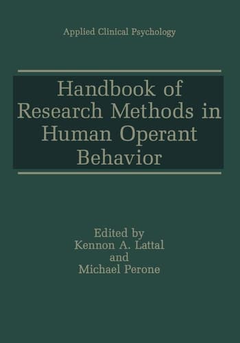 Handbook of Research Methods in Human Operant Behavior