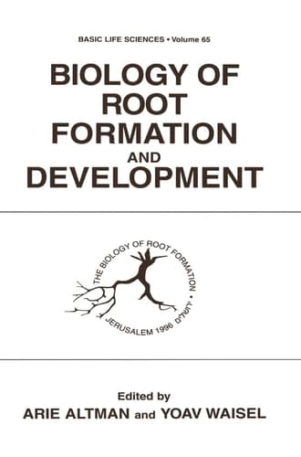 Biology of Root Formation and Development (Basic Life Sciences)