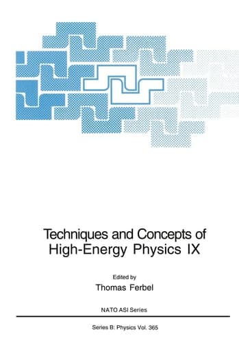 Techniques and Concepts of High-energy Physics IX