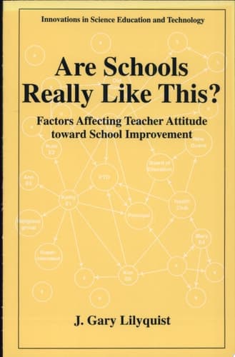 Are Schools Really Like This? Factors Affecting Teacher Attitude Toward School Improvement