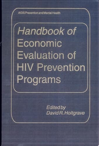 Handbook of Economic Evaluation of HIV Prevention Programs