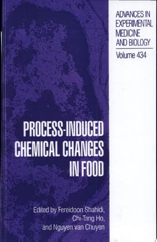 Process-Induced Chemical Changes in Food