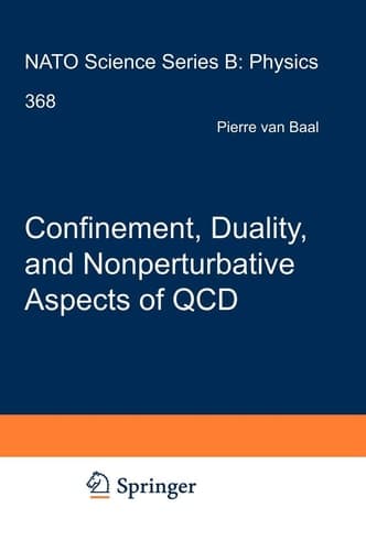 Confinement, Duality, and Nonperturbative Aspects of QCD (NATO Science Series B:, 368)