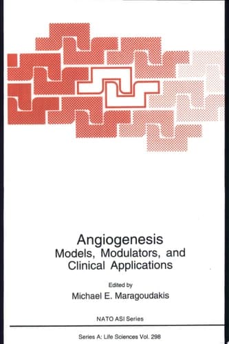 Angiogenesis Models, Modulators, and Clinical Applications