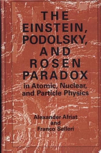 The Einstein, Podolsky, and Rosen Paradox in Atomic, Nuclear, and Particle Physics