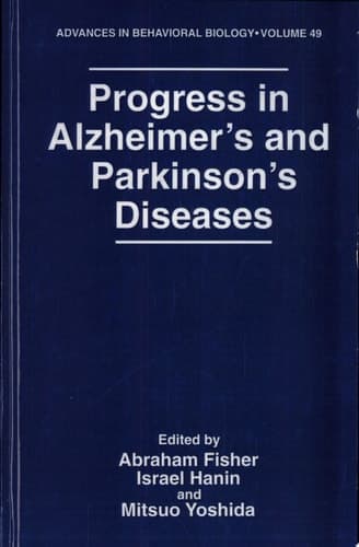 Progress in Alzheimer’s and Parkinson’s Diseases