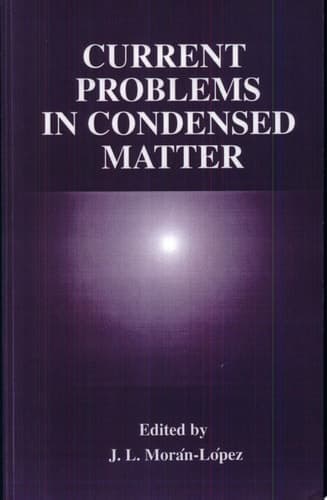 Current Problems in Condensed Matter