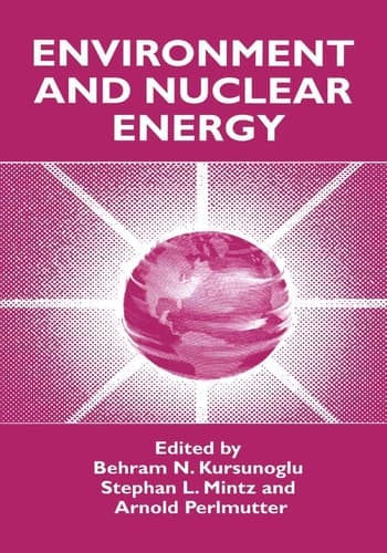Environment and Nuclear Energy (Environmental Science Research; 55)