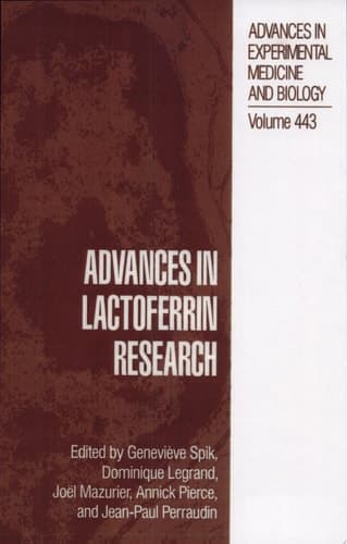 Advances in Lactoferrin Research