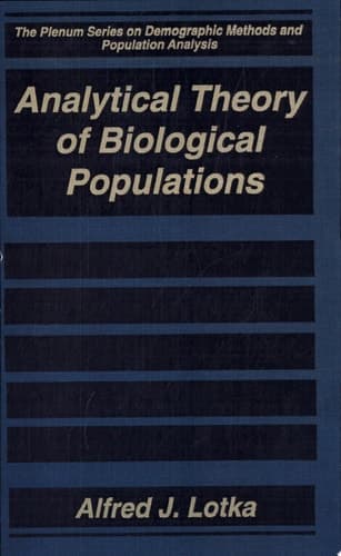 Analytical Theory of Biological Populations