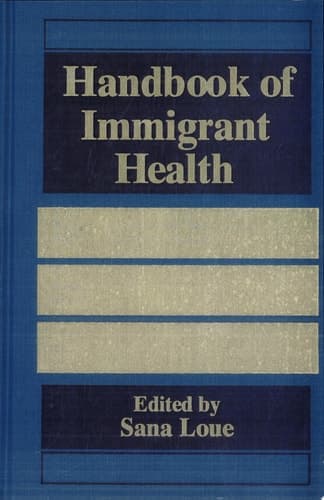 Handbook of Immigrant Health