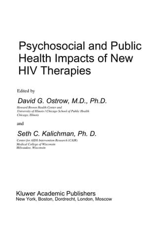 Psychosocial and Public Health Impacts of New HIV Therapies