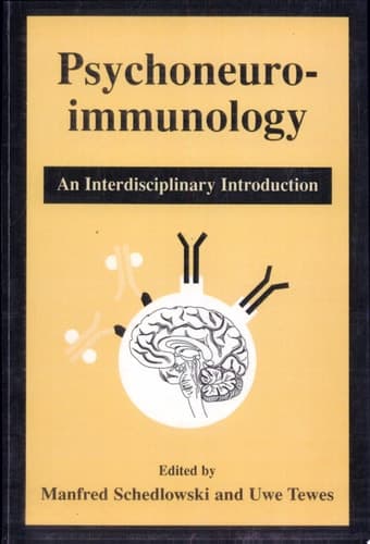 Psychoneuroimmunology An Interdisciplinary Introduction