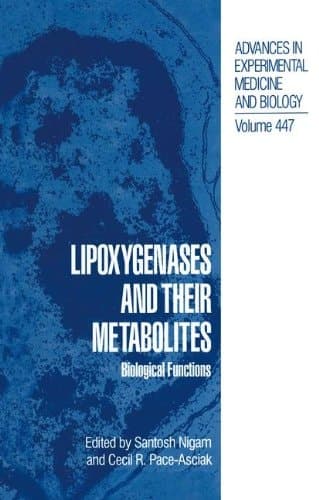 Lipoxygenases and Their Metabolites Biological Functions