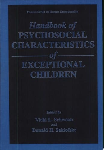 Handbook of Psychosocial Characteristics of Exceptional Children