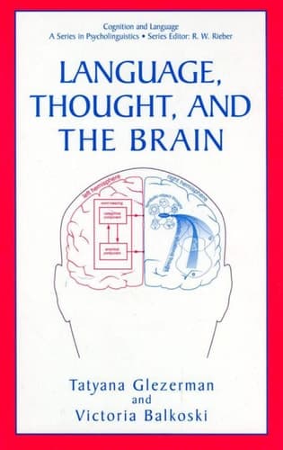 Language, Thought, and the Brain