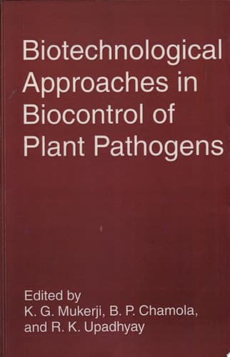 Biotechnological Approaches in Biocontrol of Plant Pathogens