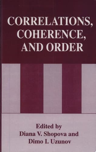 Correlations, Coherence, and Order