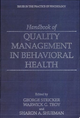 Handbook of Quality Management in Behavioral Health