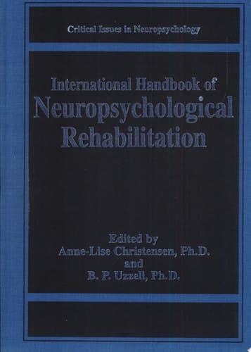 International Handbook of Neuropsychological Rehabilitation