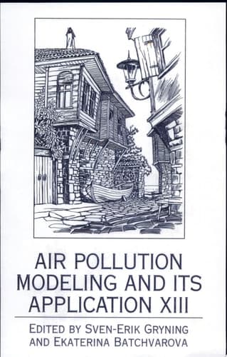 Air Pollution Modeling and Its Application XIII