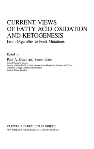 Current Views of Fatty Acid Oxidation and Ketogenesis From Organelles to Point Mutations