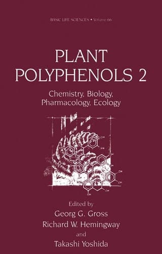 Plant Polyphenols 2 - Chemistry, Biology, Pharmacology, Ecology (BASIC LIFE SCIENCES Volume 66) (Basic Life Sciences, 66)