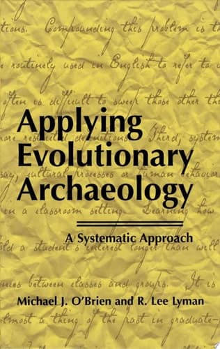 Applying Evolutionary Archaeology A Systematic Approach